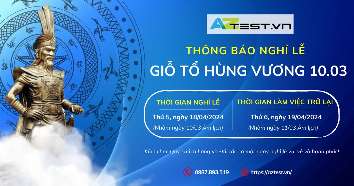 AZtest thông báo lịch làm việc lễ Giỗ tổ Hùng Vương 2024