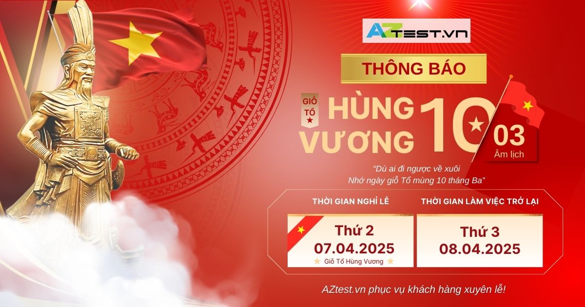 AZtest thông báo lịch làm việc lễ Giỗ tổ Hùng Vương 2025